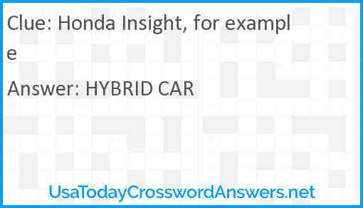 Honda Insight, for example Answer
