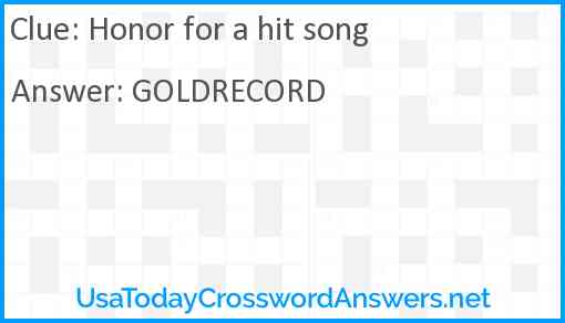 Honor for a hit song Answer