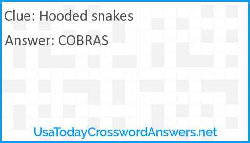 Hooded snakes Answer