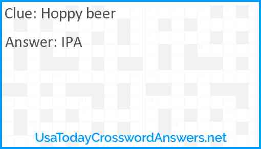 Hoppy beer Answer