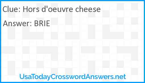 Hors d'oeuvre cheese Answer