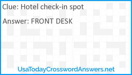 Hotel check-in spot Answer