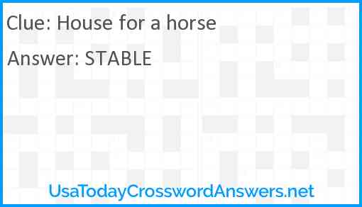 House for a horse Answer