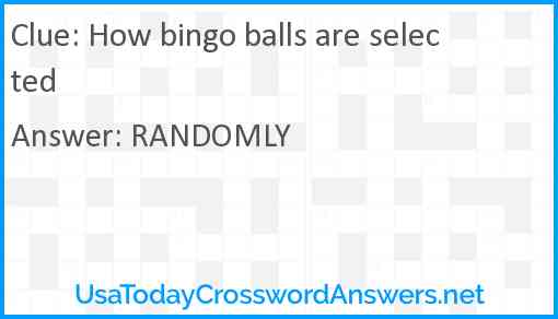 How bingo balls are selected Answer