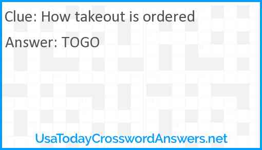 How takeout is ordered Answer