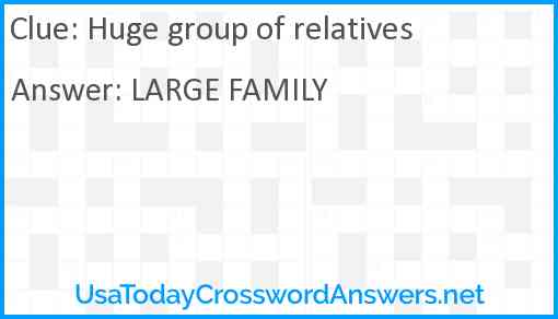 Huge group of relatives Answer
