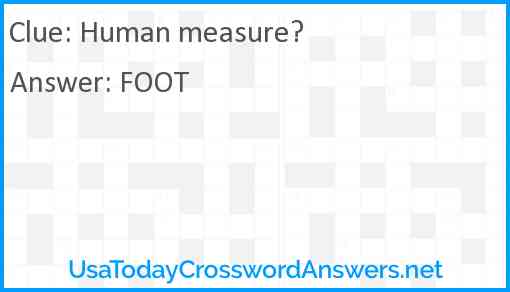 Human measure? Answer