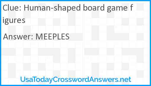 Human-shaped board game figures Answer