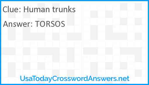 Human trunks Answer