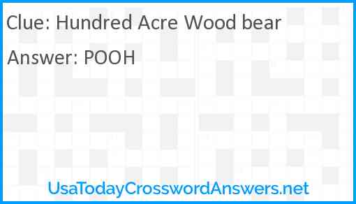 Hundred Acre Wood bear Answer
