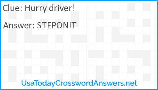 Hurry driver! Answer