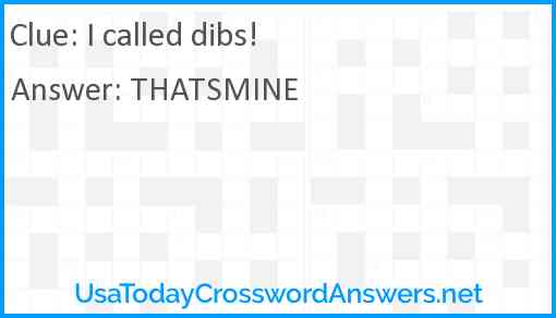 I called dibs! Answer