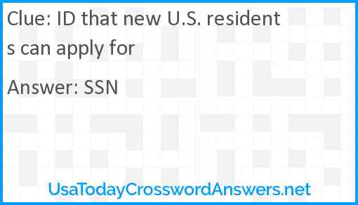 ID that new U.S. residents can apply for Answer