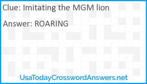 Imitating the MGM lion Answer
