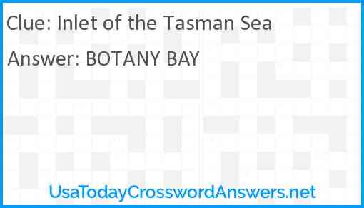 Inlet of the Tasman Sea Answer