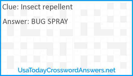 Insect repellent Answer