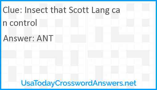 Insect that Scott Lang can control Answer
