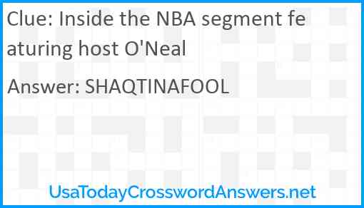 Inside the NBA segment featuring host O'Neal Answer