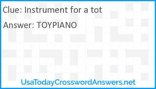 Instrument for a tot Answer