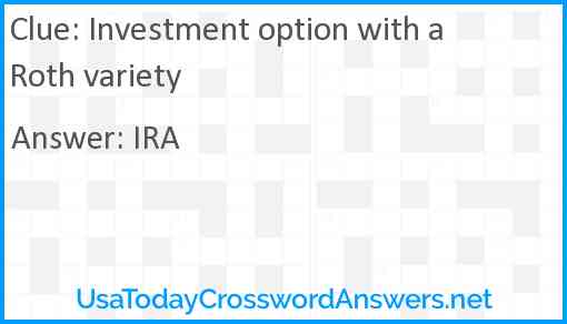 Investment option with a Roth variety Answer