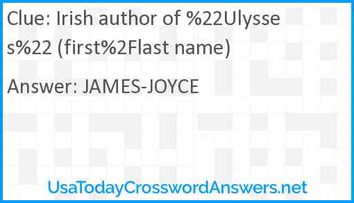 Irish author of %22Ulysses%22 (first%2Flast name) Answer