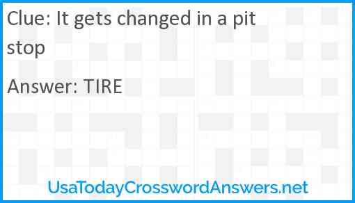 It gets changed in a pit stop Answer