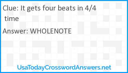 It gets four beats in 4/4 time Answer