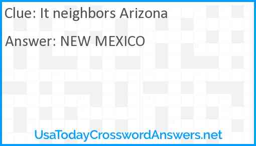 It neighbors Arizona Answer