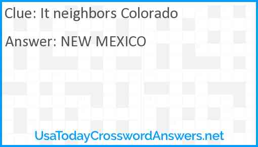 It neighbors Colorado Answer