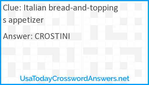Italian bread-and-toppings appetizer Answer
