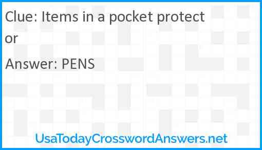 Items in a pocket protector Answer