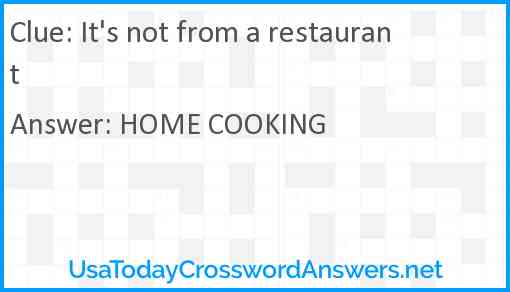 It's not from a restaurant Answer