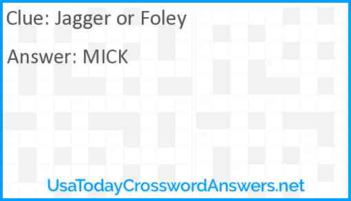 Jagger or Foley Answer
