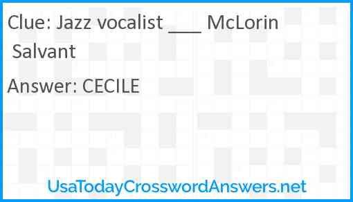 Jazz vocalist ___ McLorin Salvant Answer