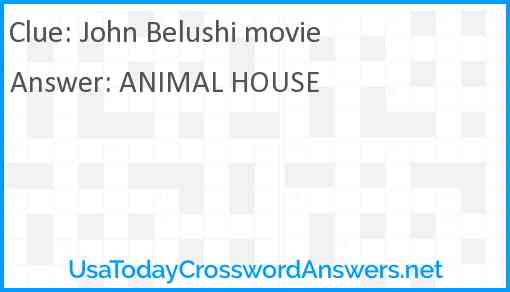 John Belushi movie Answer