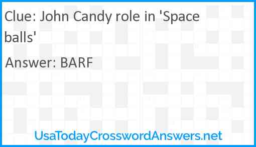John Candy role in 'Spaceballs' Answer