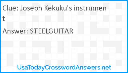 Joseph Kekuku's instrument Answer