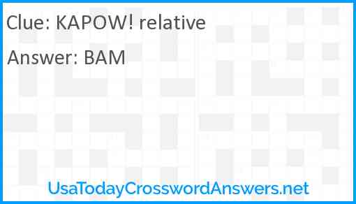 Kapow! relative Answer