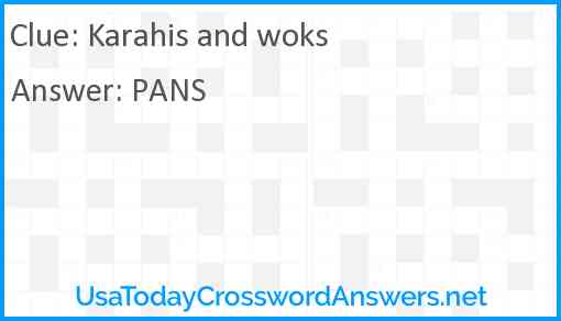 Karahis and woks Answer