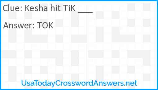 Kesha hit TiK ___ Answer