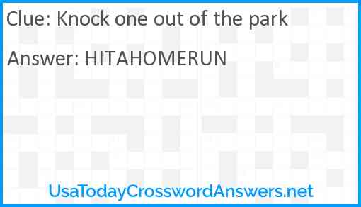 Knock one out of the park Answer