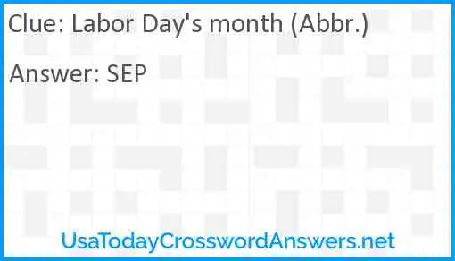 Labor Day's month (Abbr.) Answer