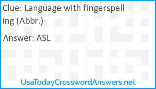 Language with fingerspelling (Abbr.) Answer