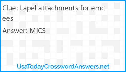 Lapel attachments for emcees Answer