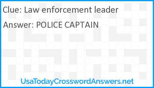 Law enforcement leader Answer