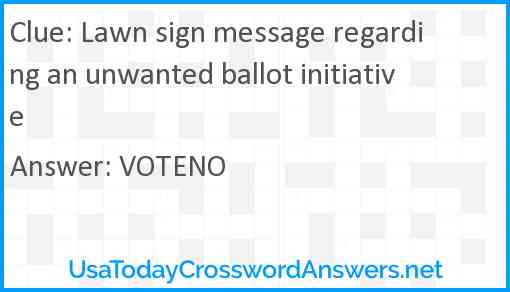 Lawn sign message regarding an unwanted ballot initiative Answer
