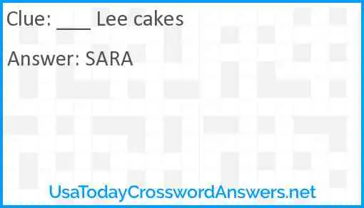 ___ Lee cakes Answer