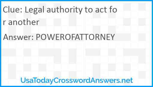 Legal authority to act for another Answer