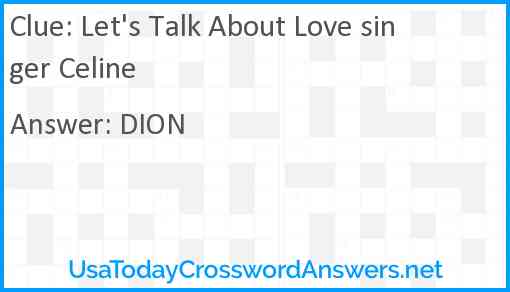 Let's Talk About Love singer Celine Answer
