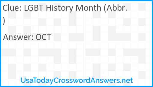 LGBT History Month (Abbr.) Answer